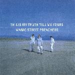 Manic Street Preachers - This Is My Truth Tell Me Yours (1998)