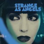 Strange As Angels - Strange As Angels (2021)