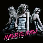 Marie-Mai - Dangereuse Attraction (2007)