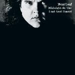 Meat Loaf - Midnight At The Lost And Found (1983)