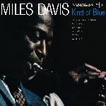 Miles Davis - Kind Of Blue (1959)