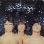 Milkways - Milkways (1978)