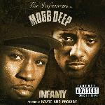 Mobb Deep - Infamy (2001)