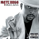 Nate Dogg - Music & Me (2001)