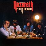 Nazareth - Play'n' The Game (1976)