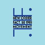 New Order - Movement (1981)