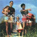 No-Man - Wild Opera (1996)