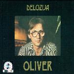 Oliver Dragojević - Đelozija (1981)