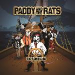 Paddy And The Rats - Rats on Board (2009)