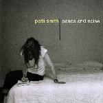 Patti Smith - Peace And Noise (1997)