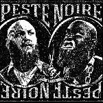 Peste Noire - split - Peste Noire (2018)