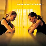 Placebo - Without You I'm Nothing (1998)