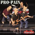 Pro-Pain - Round 6 (2000)