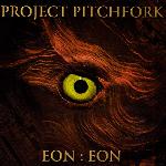 Project Pitchfork - Eon:Eon (1998)