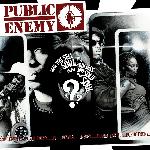 Public Enemy - How You Sell Soul To A Soulless People Who Sold Their Soul??? (2007)
