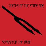 Queens Of The Stone Age - Songs For The Deaf (2002)