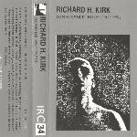 Richard H. Kirk - Disposable Half-Truths (1980)
