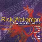 Rick Wakeman - Classical Variations (2001)