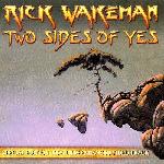 Rick Wakeman - Two Sides Of Yes (2001)