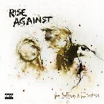 Rise Against - The Sufferer & The Witness (2006)