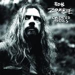 Rob Zombie - Educated Horses (2006)