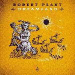 Robert Plant - Dreamland (2002)