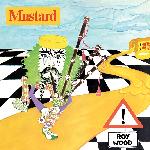 Roy Wood - Mustard (1975)