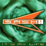 Sash! - It's My Life (1997)