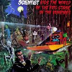 Scientist - Scientist Rids The World Of The Evil Curse Of The Vampires (1981)