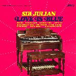 Sir Julian - Love Is Blue (1968)