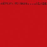 Slade - Return To Base (1979)