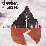 Sleeping With Sirens - With Ears To See And Eyes To Hear (2010)