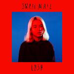 Snail Mail - Lush (2018)