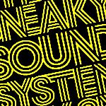 Sneaky Sound System - Sneaky Sound System (2006)