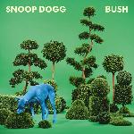 Snoop Dogg - Bush (2015)