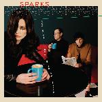 Sparks - The Girl Is Crying In Her Latte (2023)