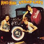Rant N' Rave With The Stray Cats (1983)