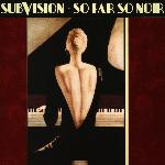 Subvision - So Far So Noir (2006)