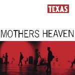Texas - Mothers Heaven (1991)