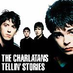 The Charlatans - Tellin' Stories (1997)
