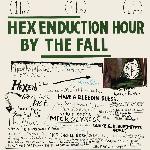 Hex Enduction Hour (1982)