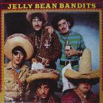 The Jelly Bean Bandits - The Jelly Bean Bandits (1967)