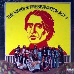 The Kinks - Preservation Act 1 (1973)