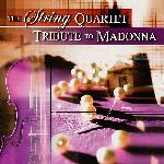 The String Quartet Tribute To Madonna (2002)