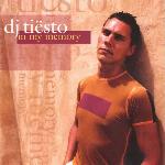 DJ Tiësto - In My Memory (2001)