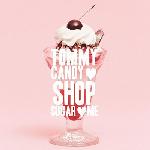 Tommy February6 - Tommy Candy Shop Sugar Me (2013)