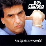Toto Cutugno - Non È Facile Essere Uomini (1991)