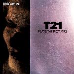 T21 Plays The Pictures (1989)