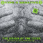Type O Negative - The Origin Of The Feces (Not Live At Brighton Beach) (1992)