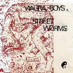 Viagra Boys - Street Worms (2018)